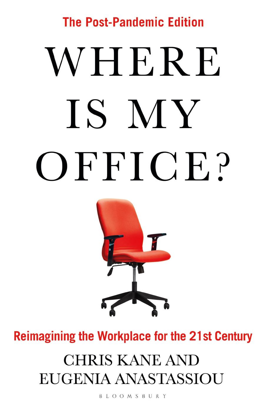 Where Is My Office Chris Kane Eugenia Anastassiou
