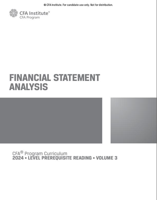2024 Cfa Program Prerequisite Reading Volume 3 Financial Statement Analysis 1st Edition Cfa Institute