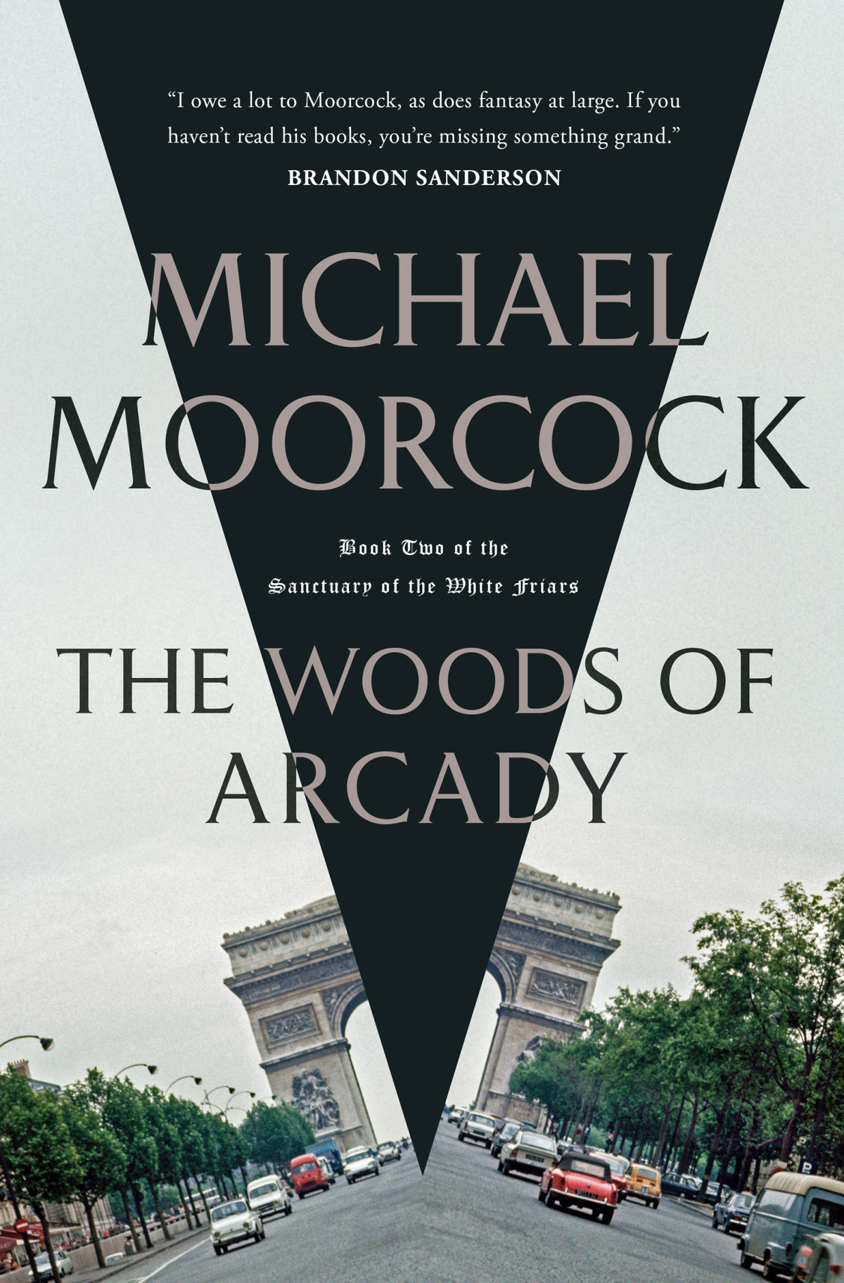 The Woods Of Arcady Michael Moorcock