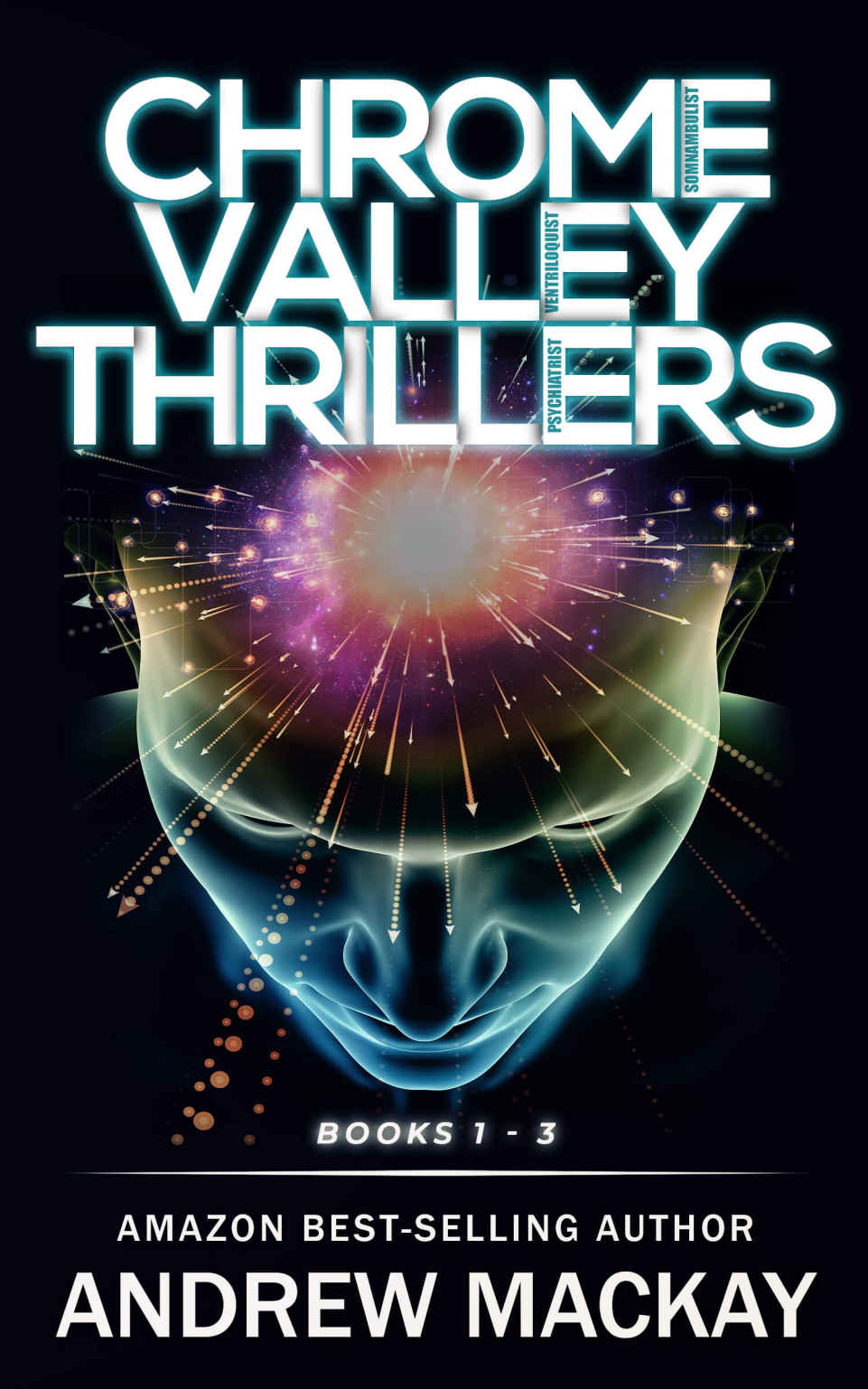 Chrome Valley Thrillers Box Set Andrew Mackay