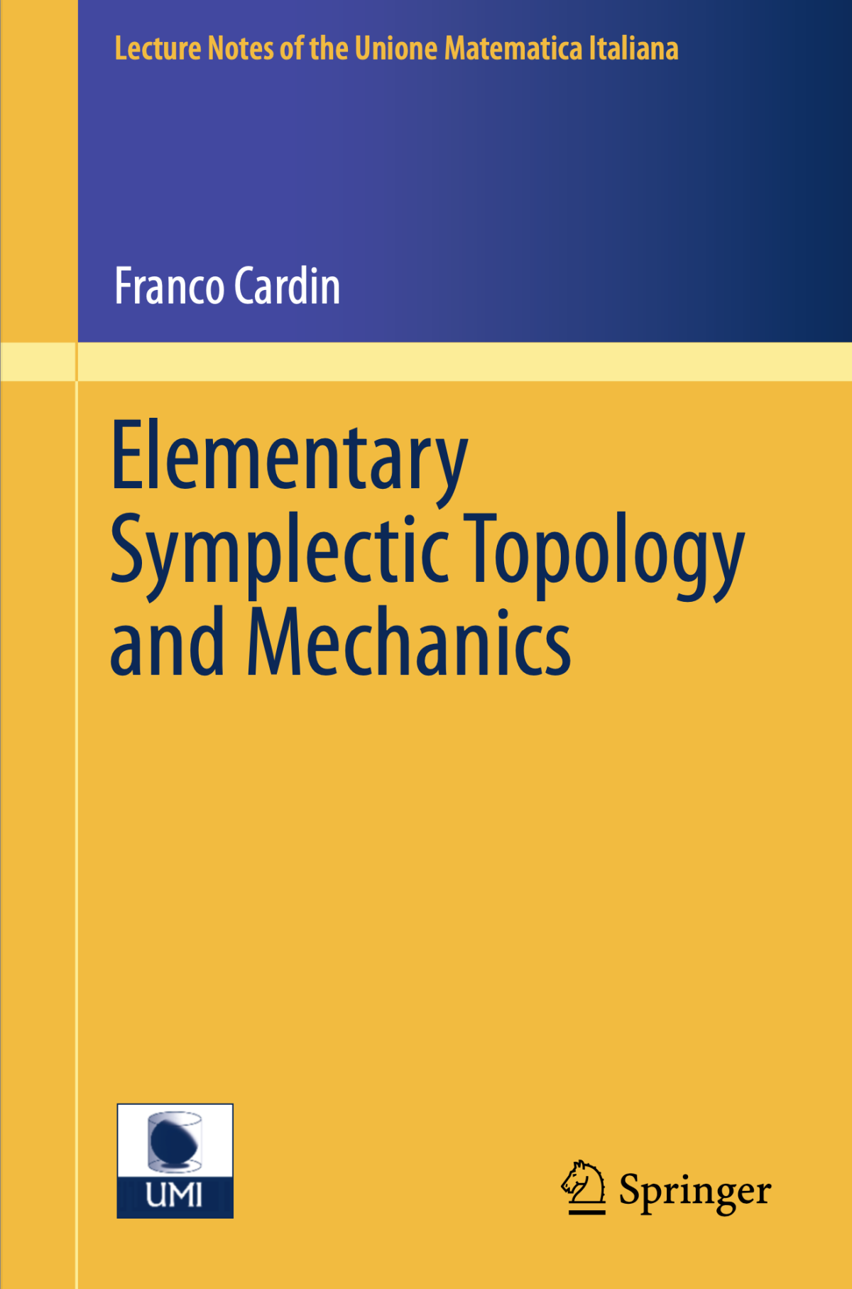 Elementary Symplectic Topology And Mechanics 1st Edition Franco Cardin