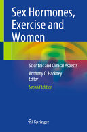 Sex Hormones Exercise And Women Scientific And Clinical Aspects 1st Anthony C Hackney Editor