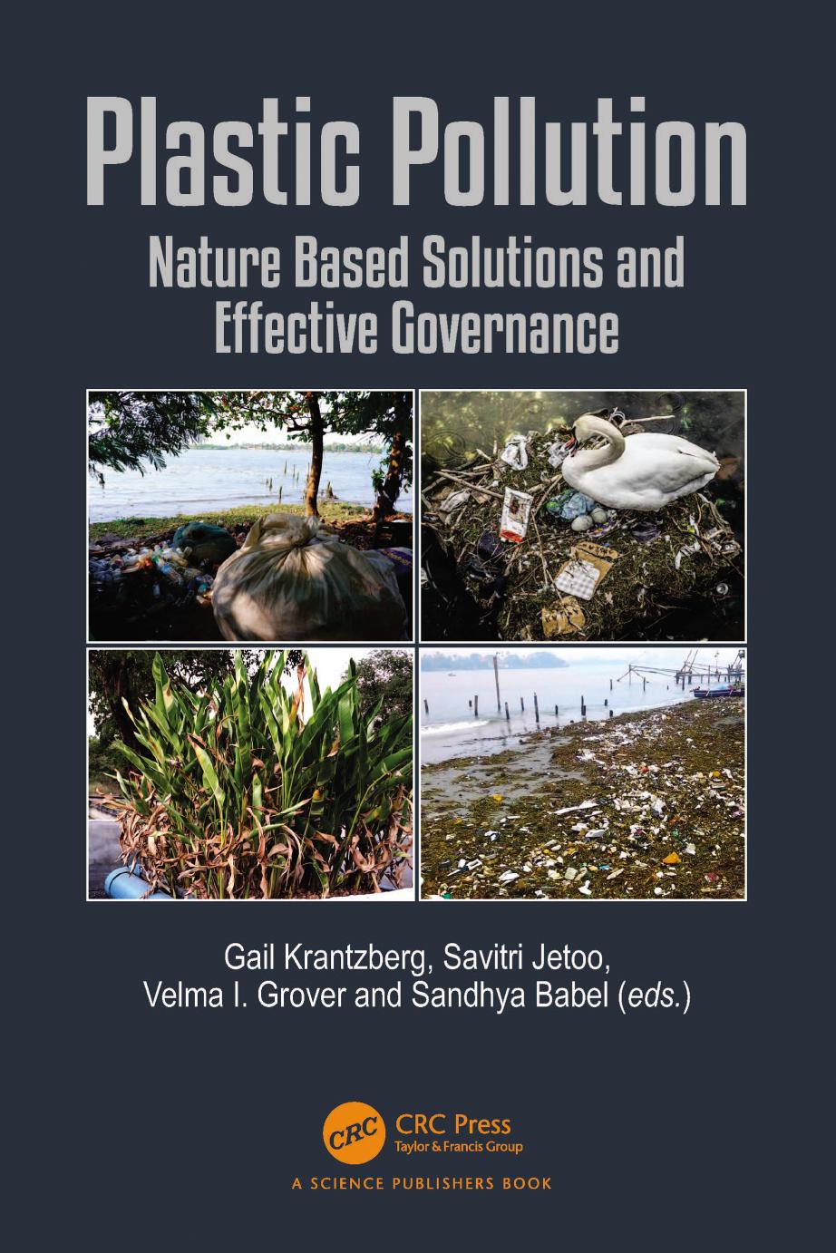 Plastic Pollution Nature Based Solutions And Effective Governance Gail Krantzberg