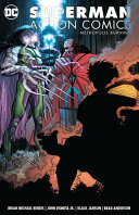 Superman Action Comics Vol 4 Metropolis Burning Brian Michael Bendis
