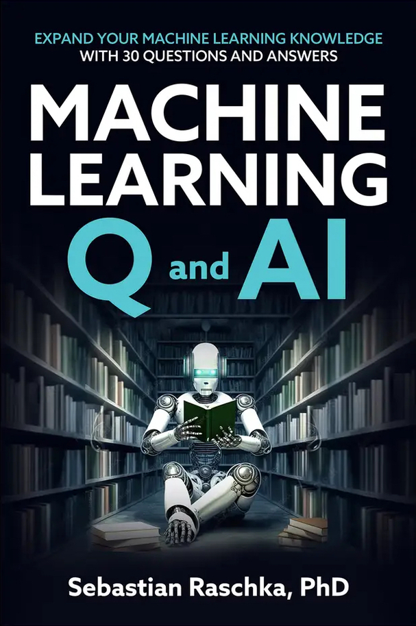 Machine Learning Q And Ai Sebastian Raschka Phd