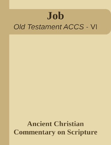 Job Ancient Christian Commentary On Scripture Manlio Simonetti