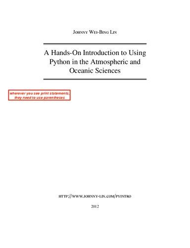 A Handson Introduction To Using Python In The Atmospheric And Oceanic Sciences Johnny Weibing Lin