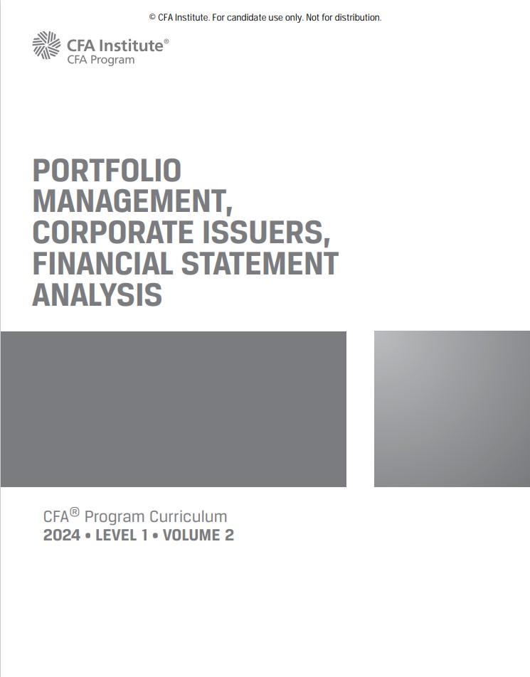 2024 Cfa Program Curriculum Level I Volume 2 Portfolio Management Corporate Issuers Financial Statement Analysis 1st Edition Cfa Institute