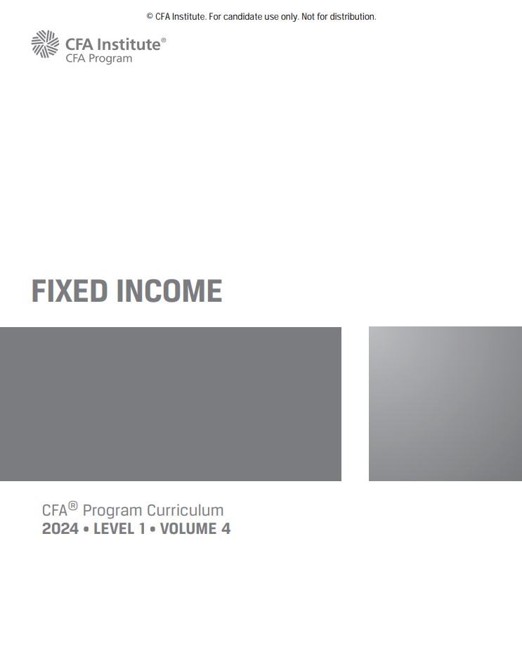 2024 Cfa Program Curriculum Level I Volume 4 Fixed Income 1st Edition Cfa Institute