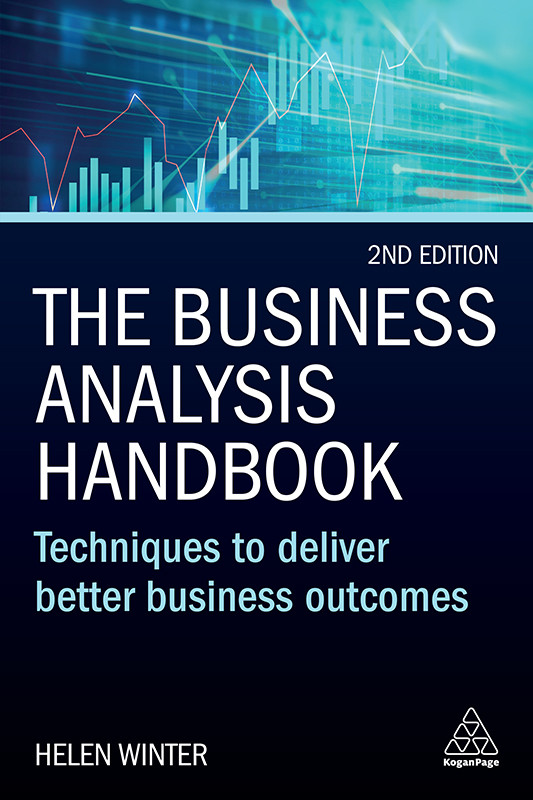 The Business Analysis Handbook Winter Helen