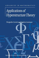 Applications Of Hyperstructure Theory P Corsini V Leoreanu