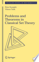 Problems And Theorems In Classical Set Theory 1st Edition Peter Komjath