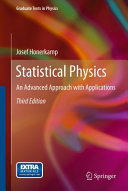 Statistical Physics An Advanced Approach With Applications Josef Honerkamp