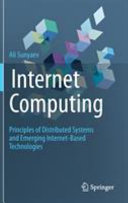 Internet Computing Principles Of Distributed Systems And Emerging Internetbased Technologies Ali Sunyaev