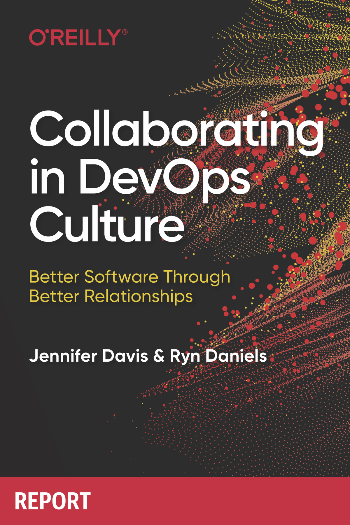 Collaborating In Devops Culture Jennifer Davis Ryn Daniels