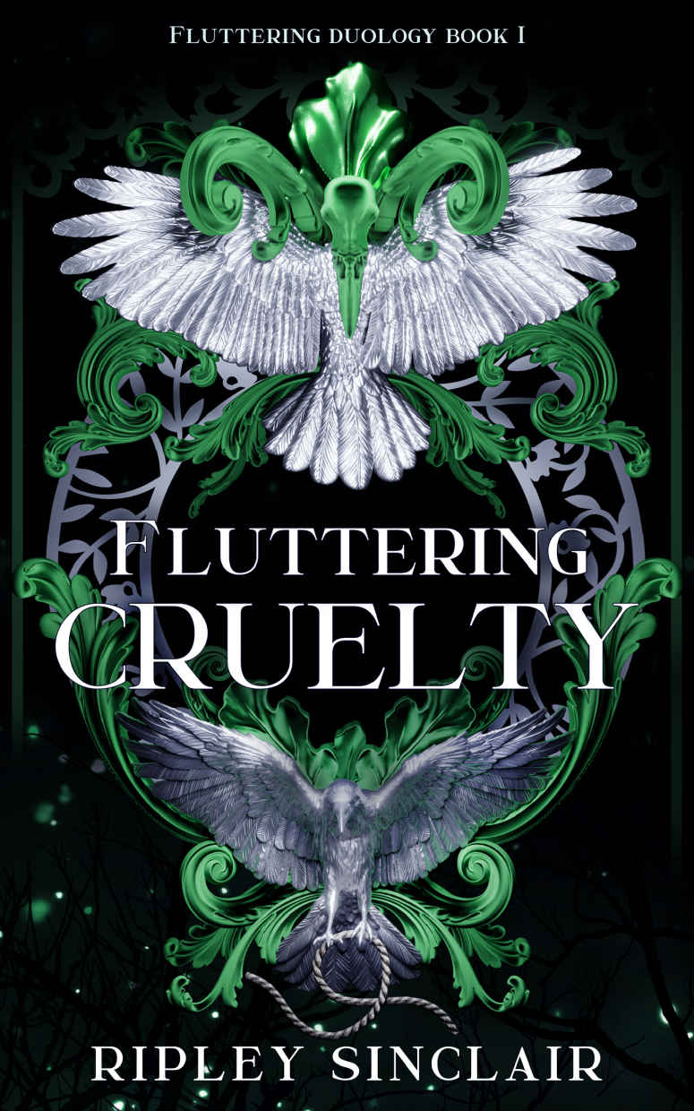 Fluttering Cruelty Fluttering Duology Book 1 Ripley Sinclair