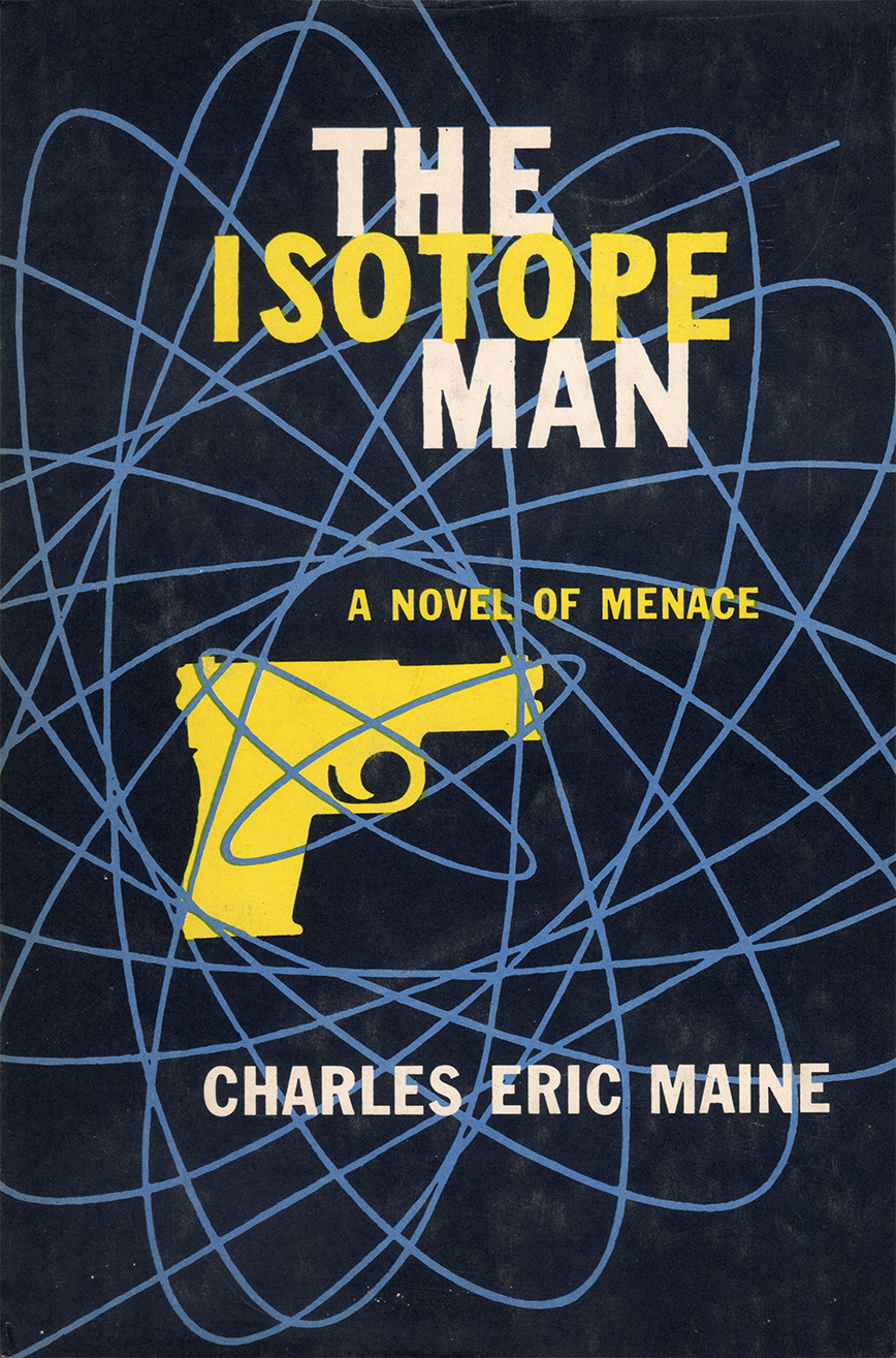 The Isotope Man Charles Eric Maine