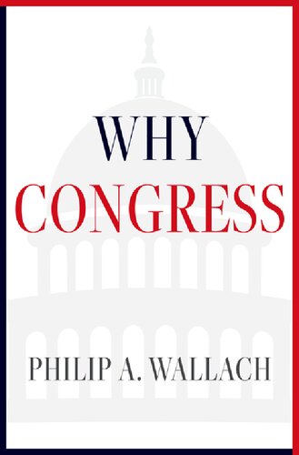 Why Congress Philip A Wallach