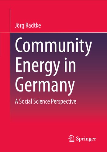 Community Energy In Germany A Social Science Perspective Jrg Radtke