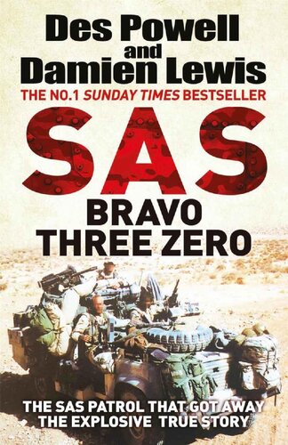 Sas Bravo Three Zero The Explosive Untold Story Damien Lewis Des Powell