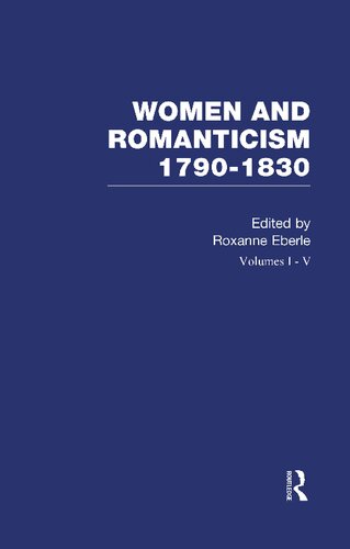 Women And Romanticism 17901830 5volume Set Roxanne Eberle