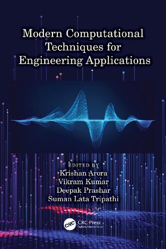 Modern Computational Techniques For Engineering Applications 1st Edition Krishan Arora Editor