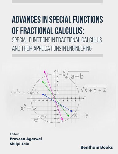 Advances In Special Functions Of Fractional Calculus Special Functions In Fractional Calculus And Their Applications In Engineering Praveen Agarwal