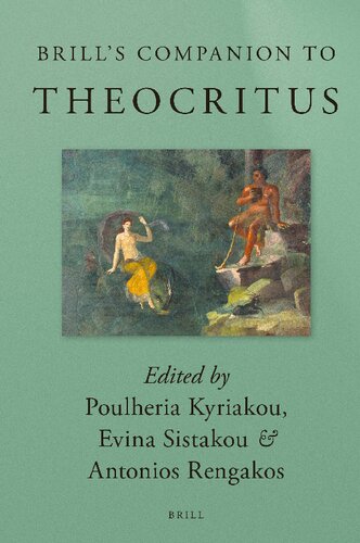 Brills Companion To Theocritus Poulheria Kyriakou Evina Sistakou