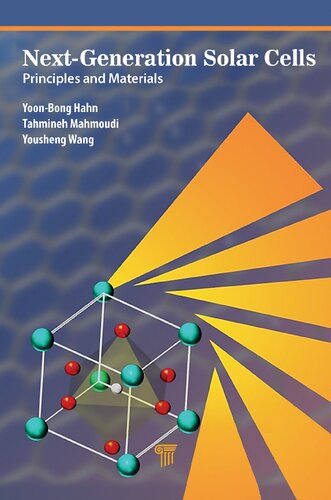 Nextgeneration Solar Cells Principles And Materials Yoonbong Hahn Tahmineh Mahmoudi Yousheng Wang