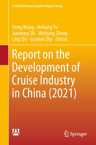 Report On The Development Of Cruise Industry In China 2021 Hong Wang