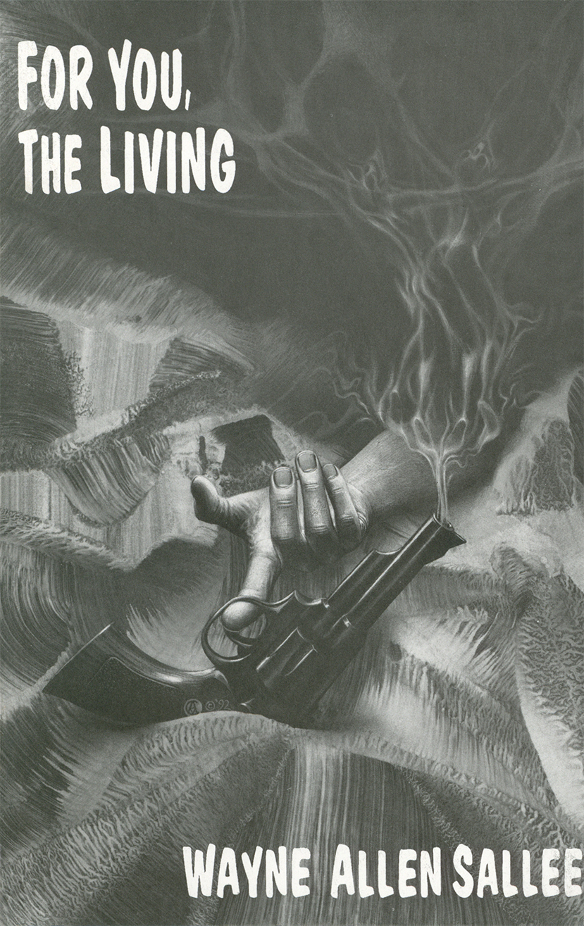 For You The Living Wayne Allen Sallee