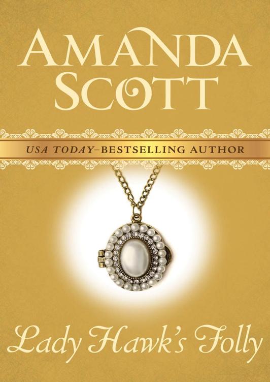 Lady Hawks Folly Amanda Scott