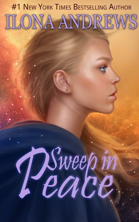 Sweep In Peace Innkeeper Chronicles 02 1st Edition Ilona Andrews