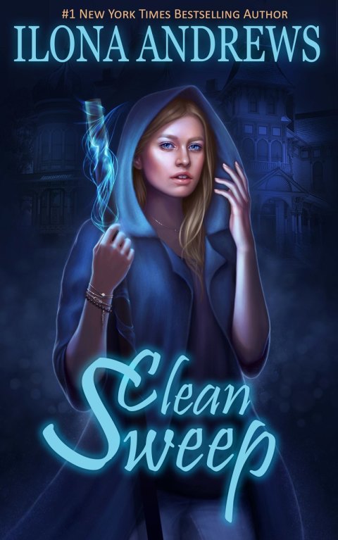 Clean Sweep Innkeeper Chronicles 01 1st Edition Ilona Andrews