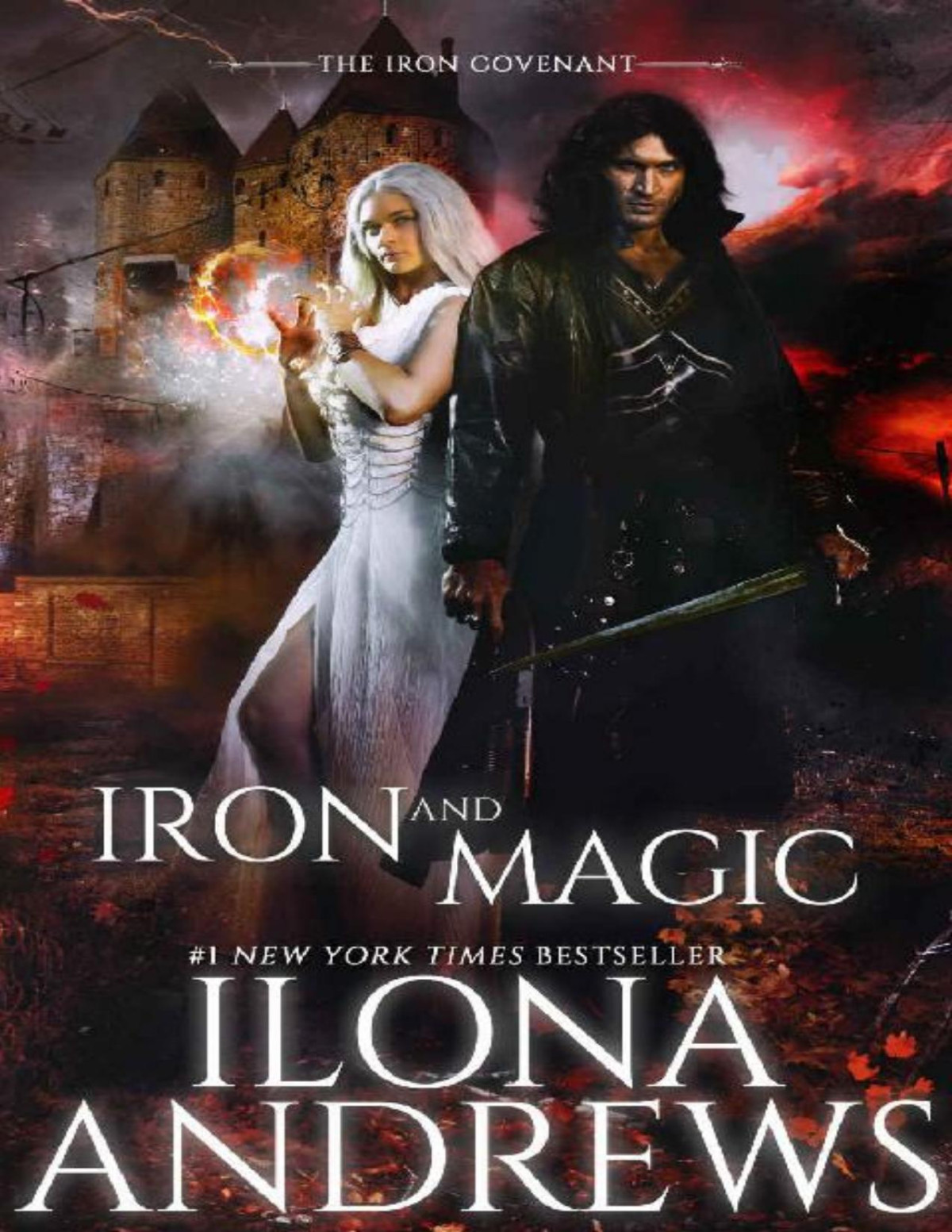 Iron And Magic The Iron Covenant Book 1 Ilona Andrews