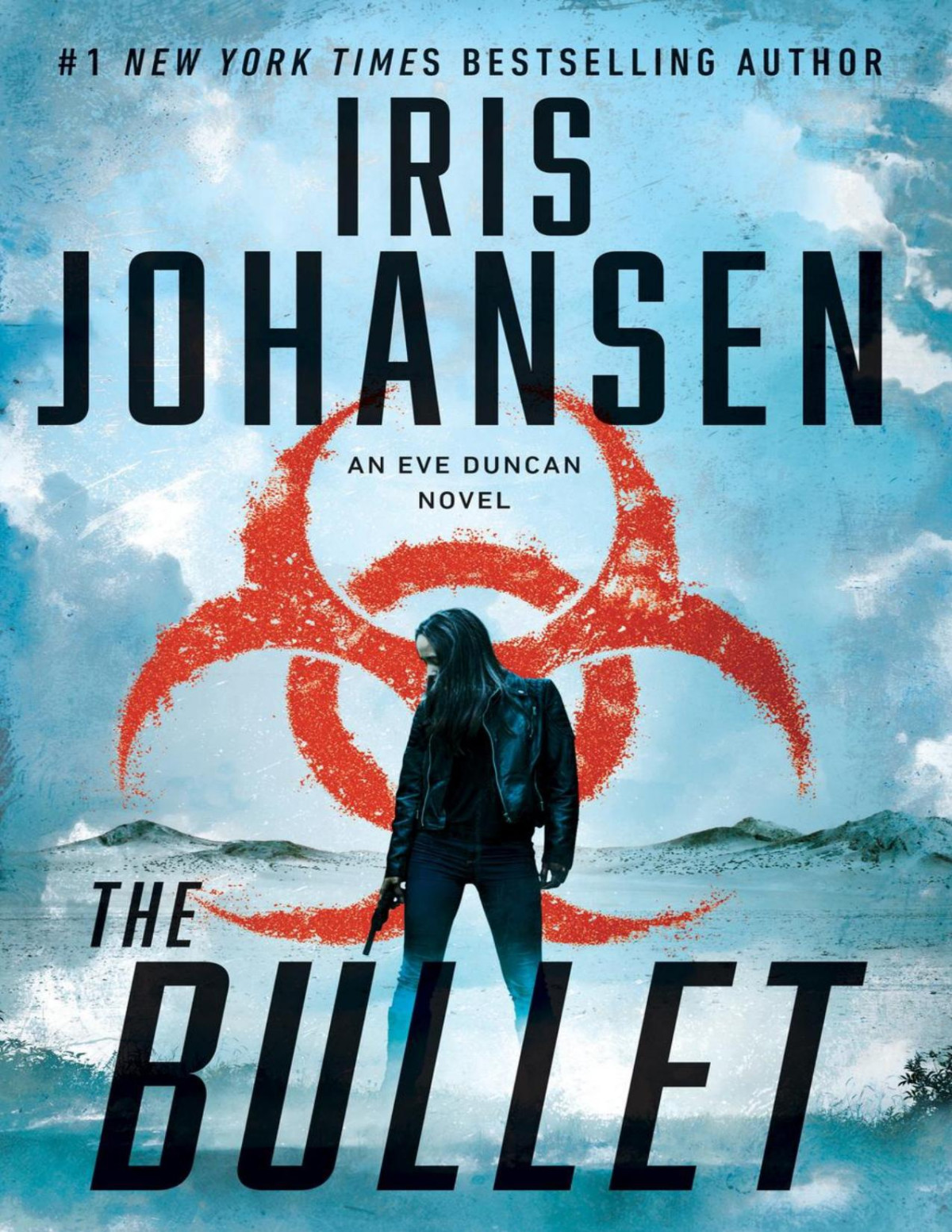 Eve Duncan 27 The Bullet Iris Johansen