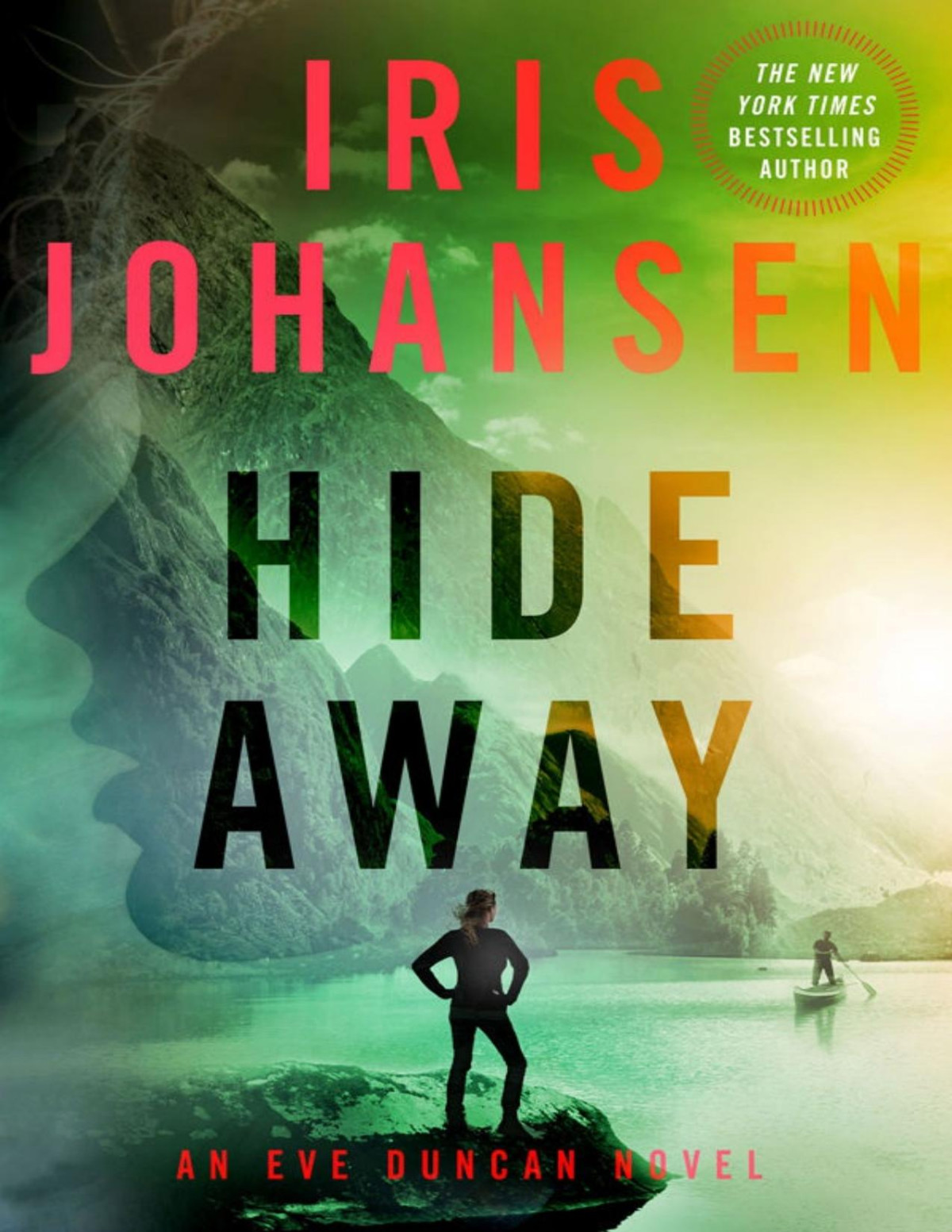 Hide Away An Eve Duncan Novel Iris Johansen