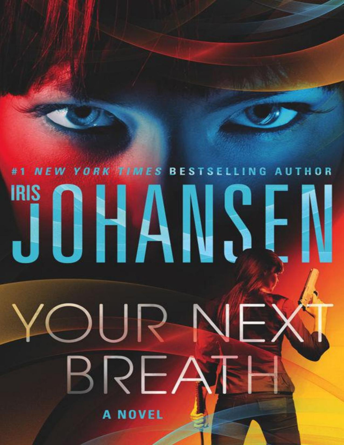 Your Next Breath Iris Johansen