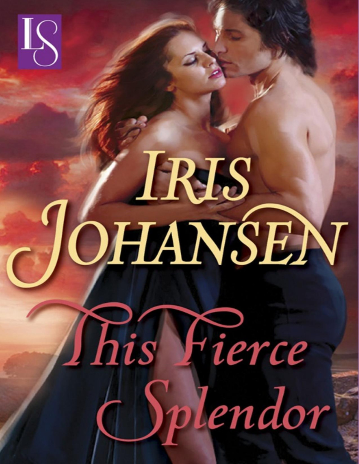 This Fierce Splendor Iris Johansen