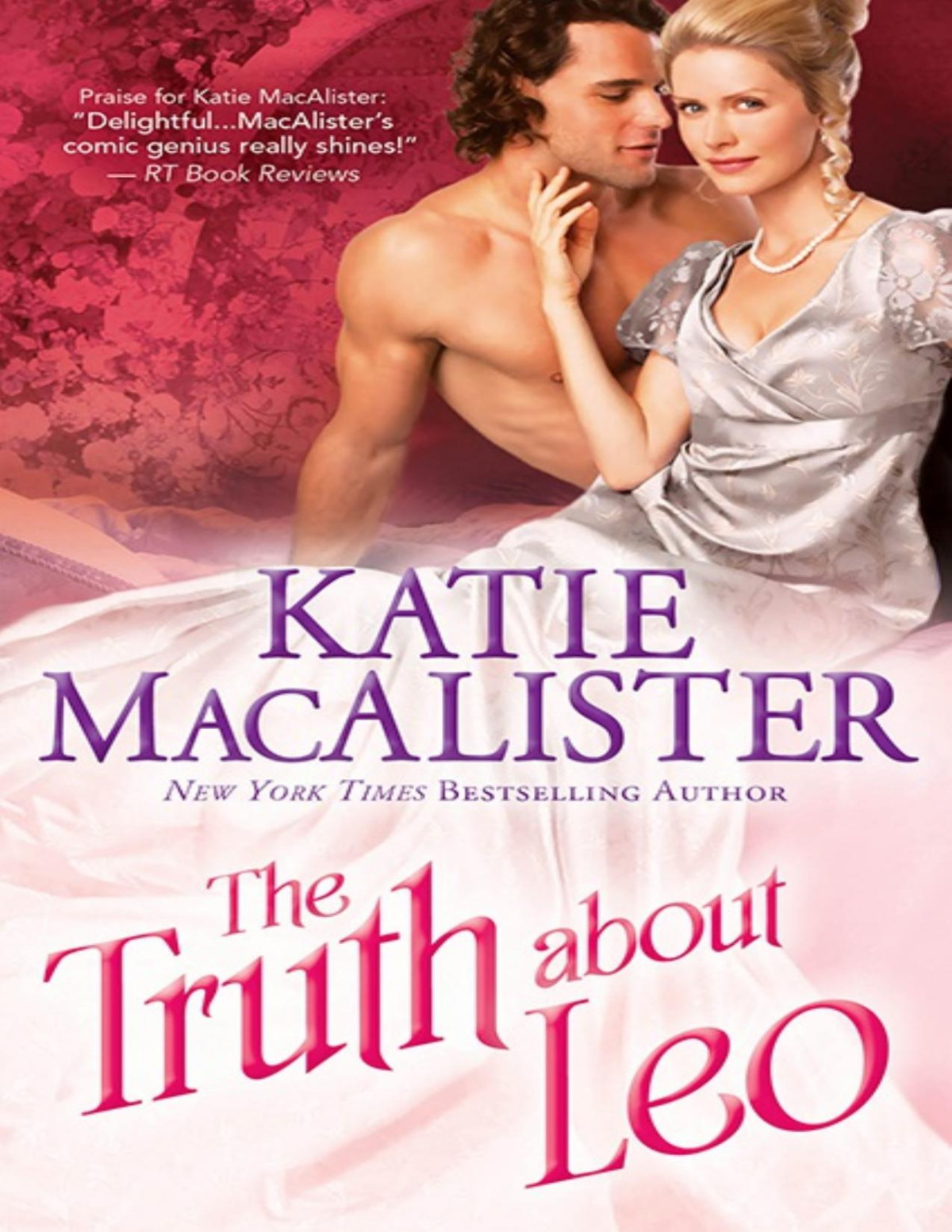 Truth About Leo Katie Macalister