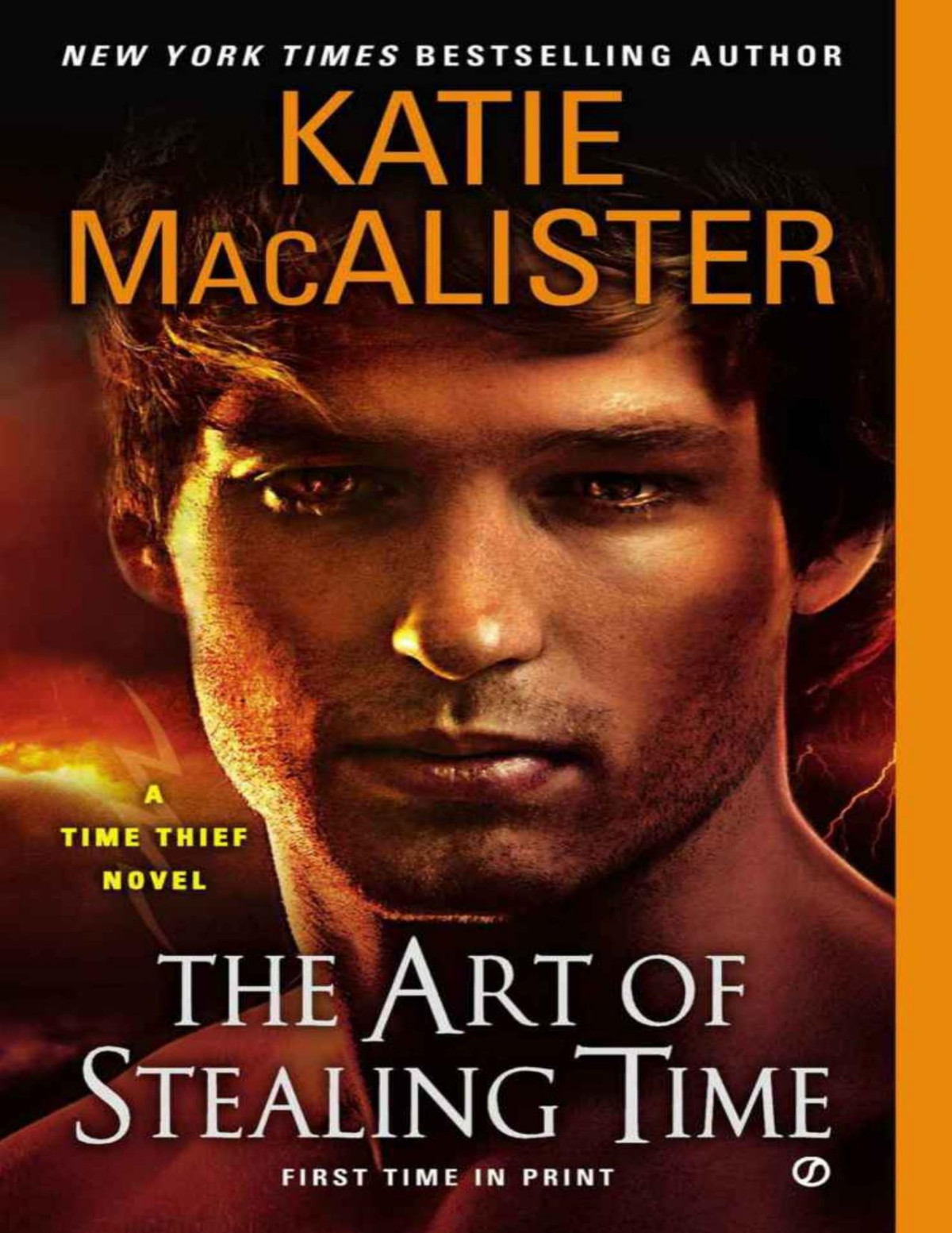 The Art Of Stealing Time A Time Thief Novel Macalister Katie