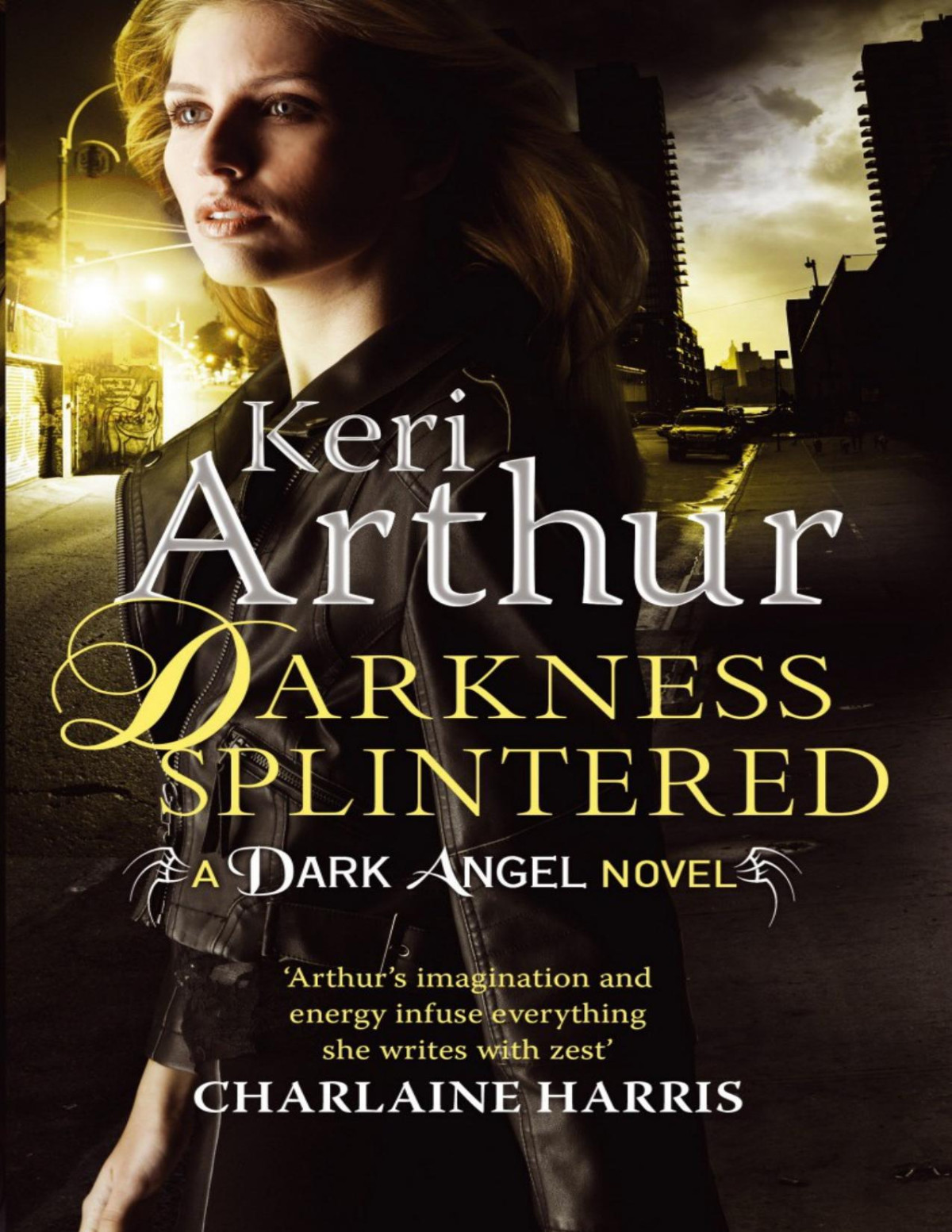 Darkness Splintered Keri Arthur