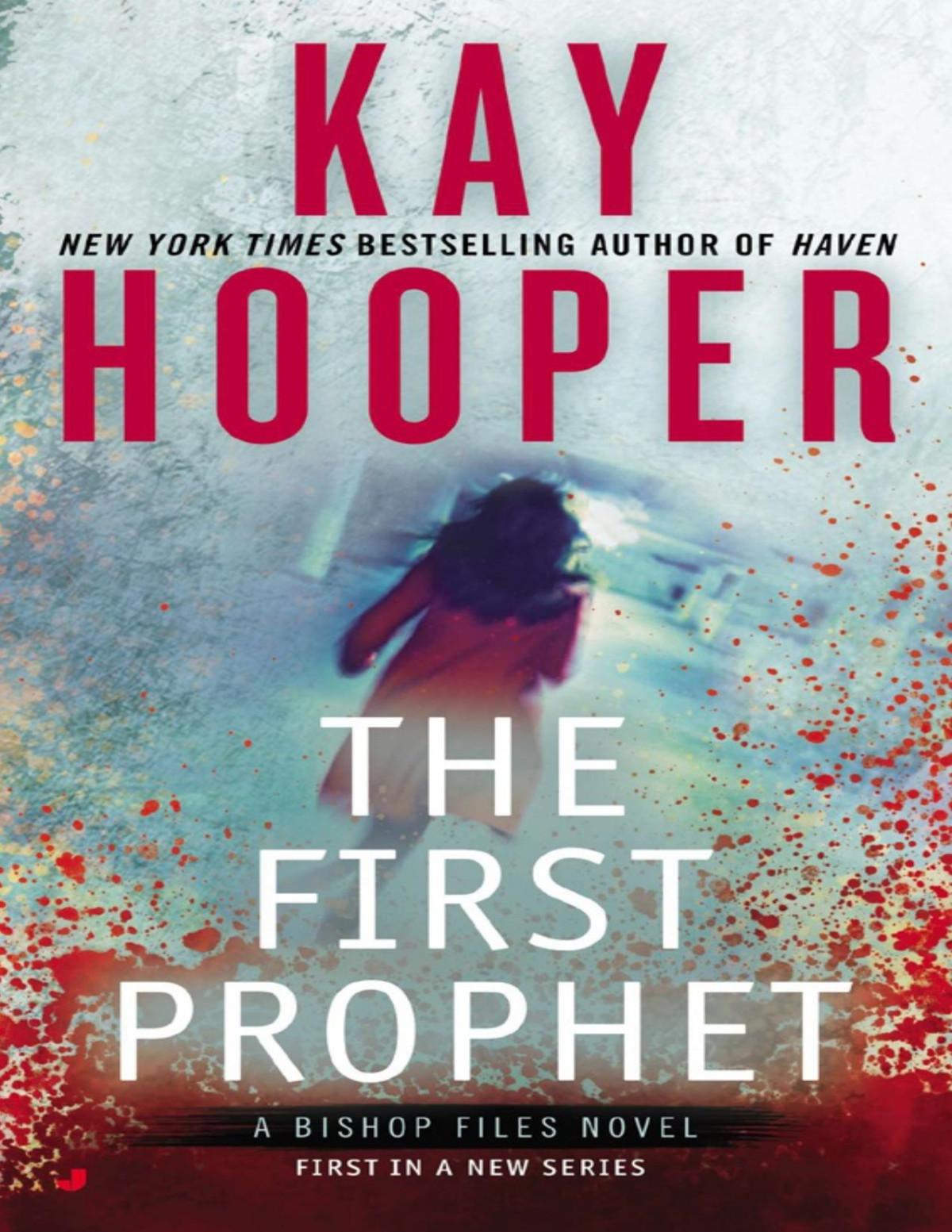 The First Prophet Kay Hooper