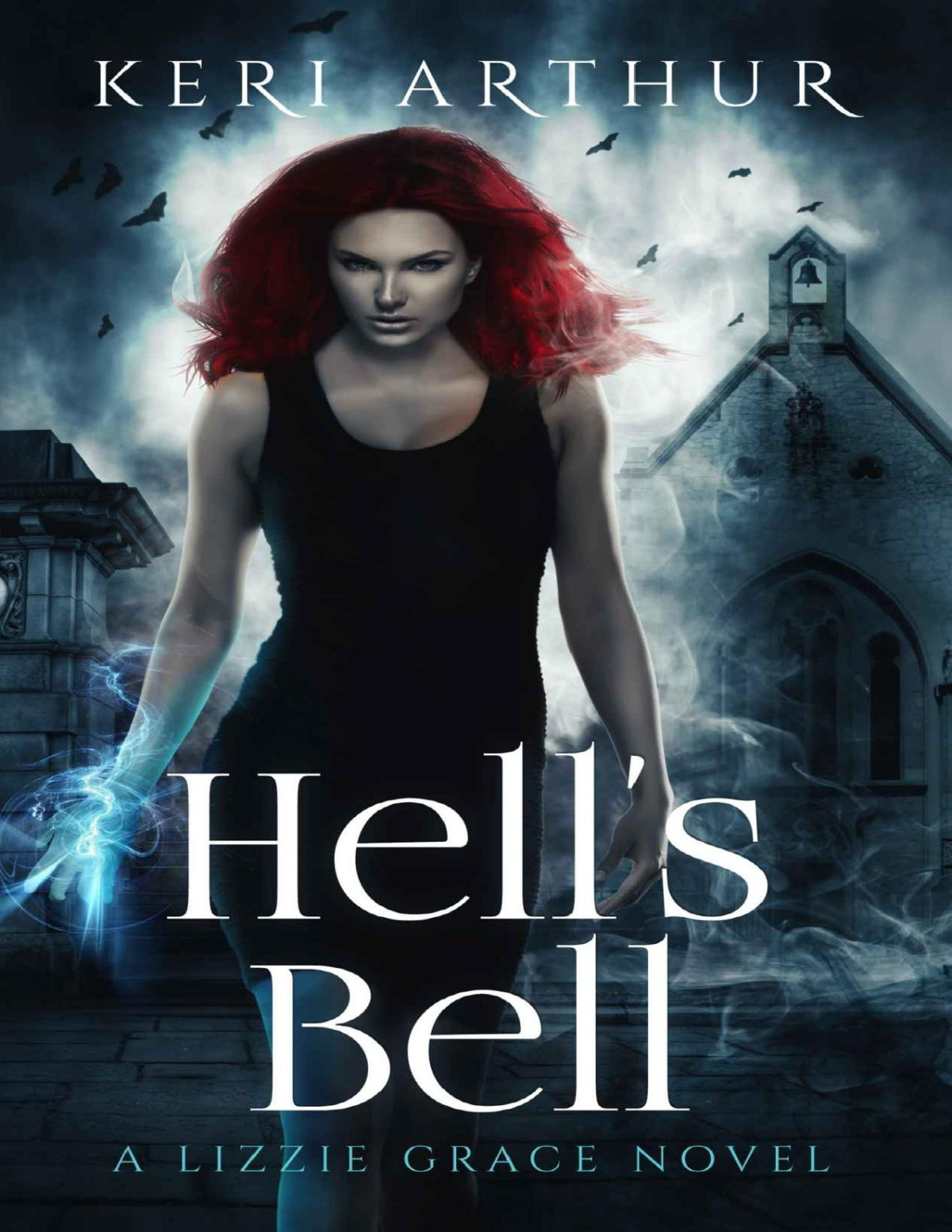 Hells Bell Arthur Keri