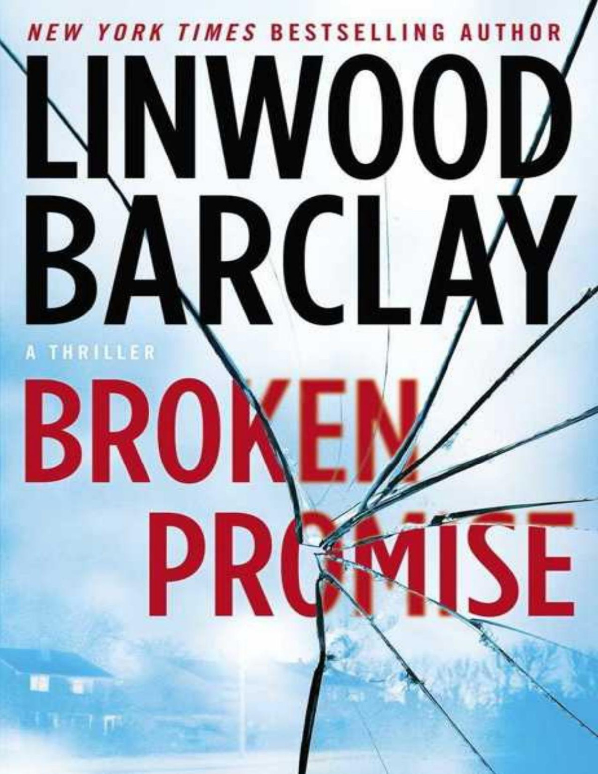 Broken Promise A Thriller Linwood Barclay