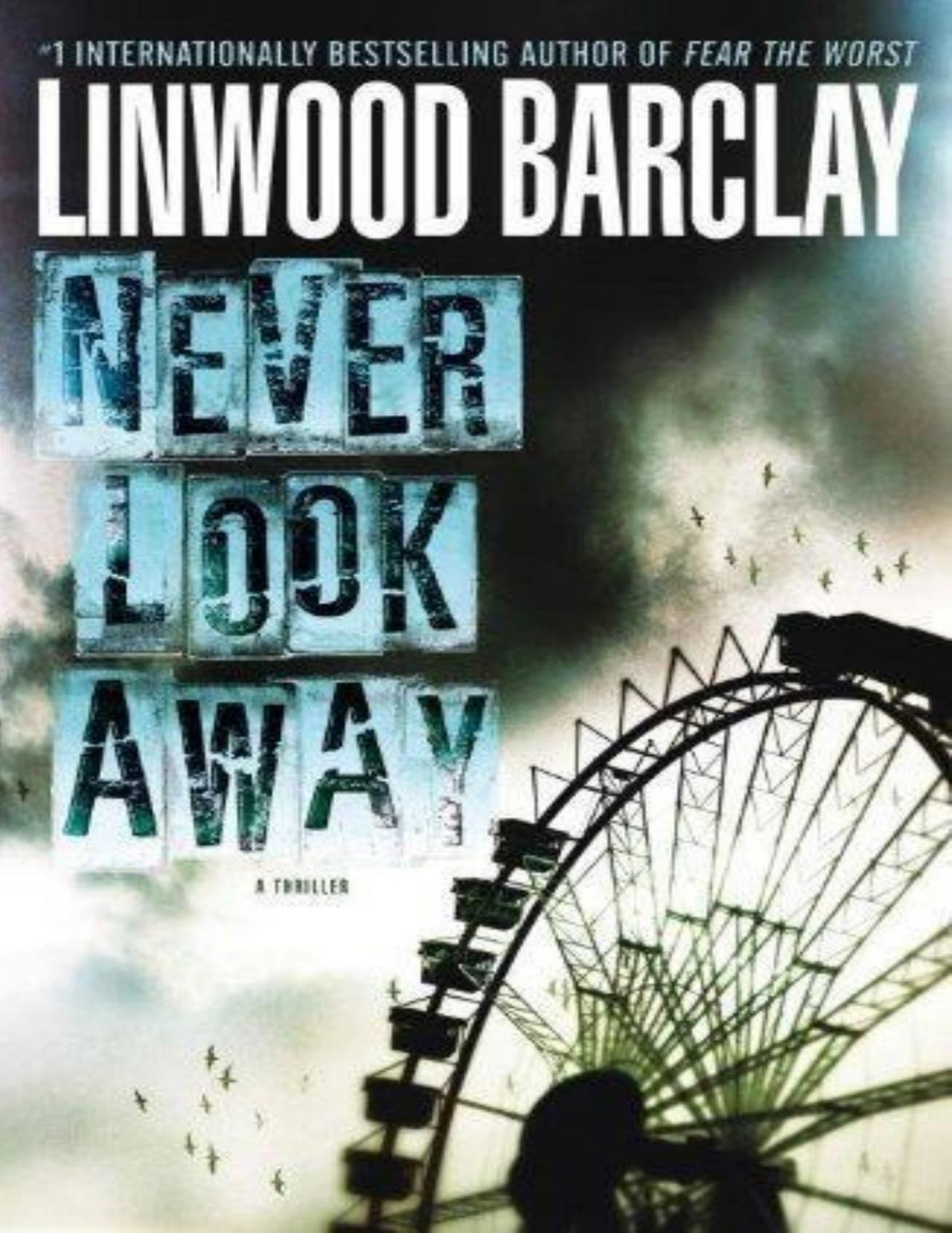 Never Look Away 2010 Barclay Linwood