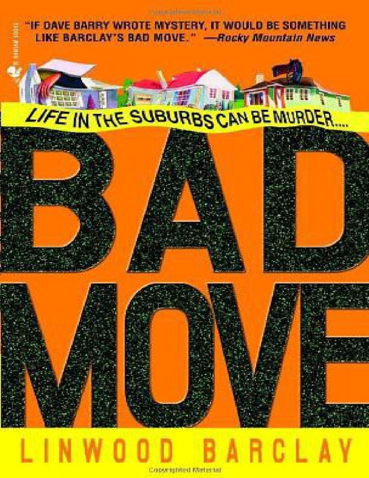 Bad Move Linwood Barclay