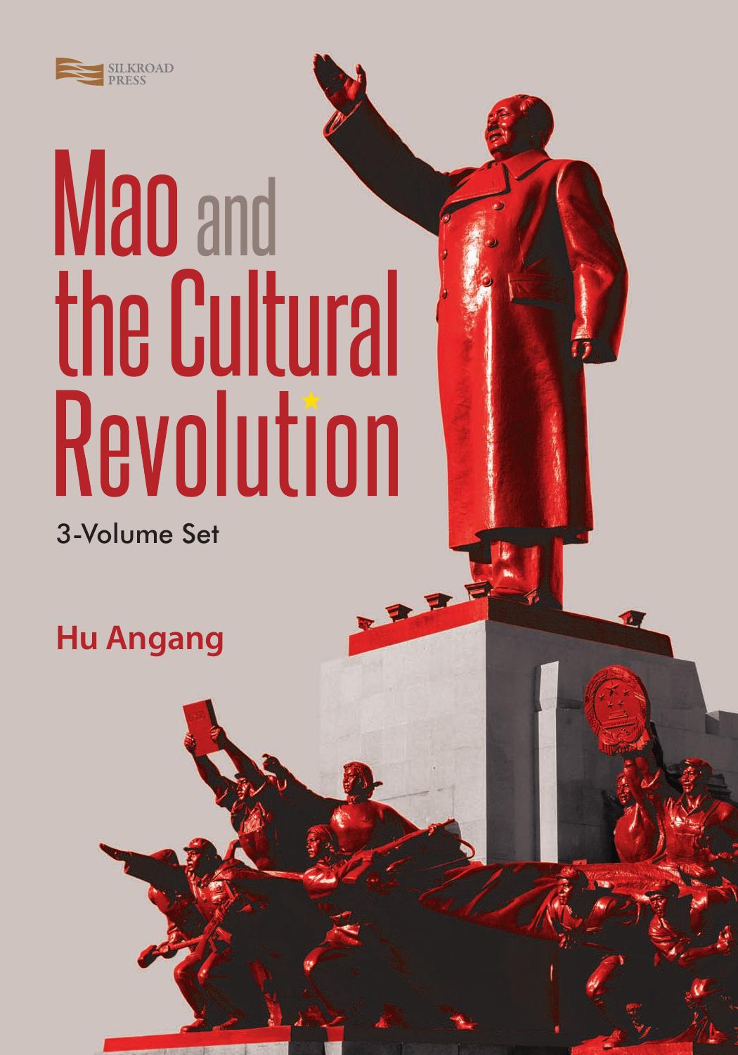 Mao And The Cultural Revolution 3volume Set Hu Angang