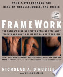 Framework Your 7step Program For Healthy Muscles Bones And Joints Nicholas A Dinubile