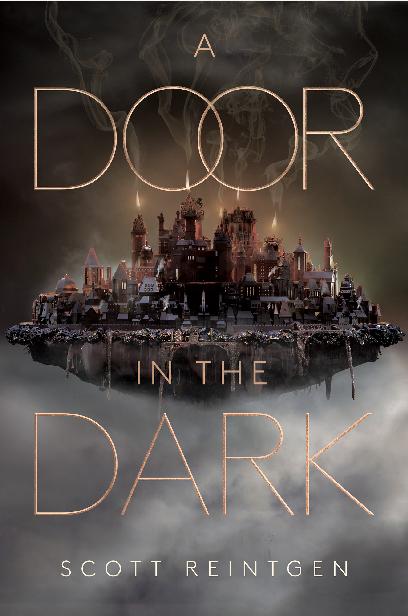 A Door In The Dark Scott Reintgen